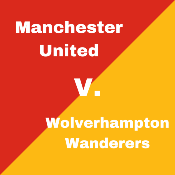Manchester United v. Wolverhampton Wanderers - Tickets