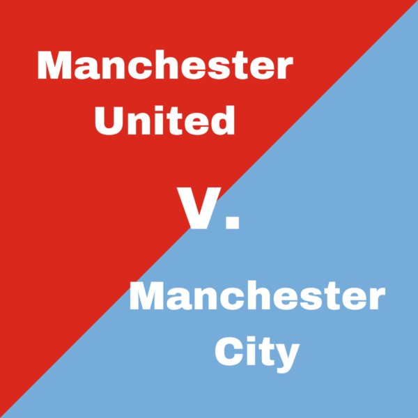 Manchester united vs Manchester City - Tickets
