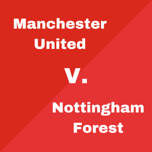 Manchester United vs Nottingham Forest Tickets